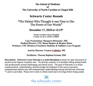 Schwartz Rounds flyer: Dr. Margaret Drickamer will be the case presenter for UNC's 12/17 Schwartz Rounds lunchtime speaker series. 