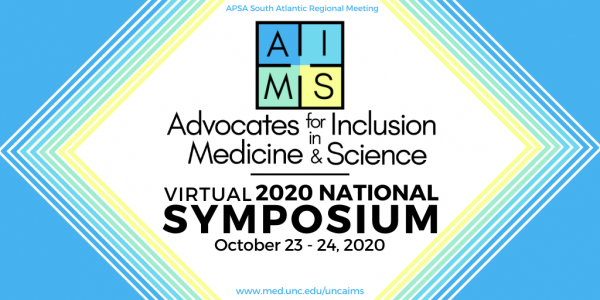 Advocates for Inclusion in Medicine and Science Symposium serving as the APSA South-Atlantic Meeting