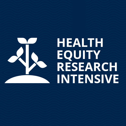 A navy square has a white sprout icon and white text: "Health Equity Research Intensive."