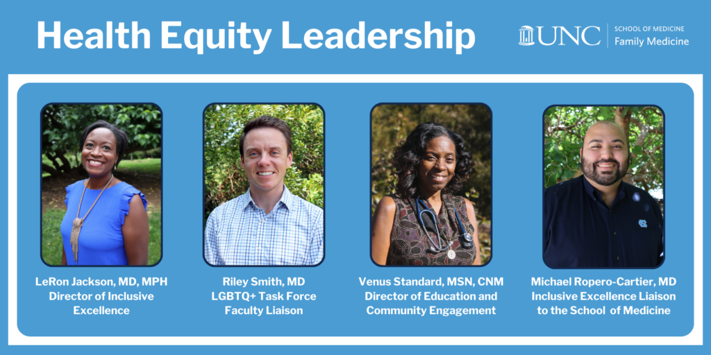 UNC Family Medicine Health Equity Leadership