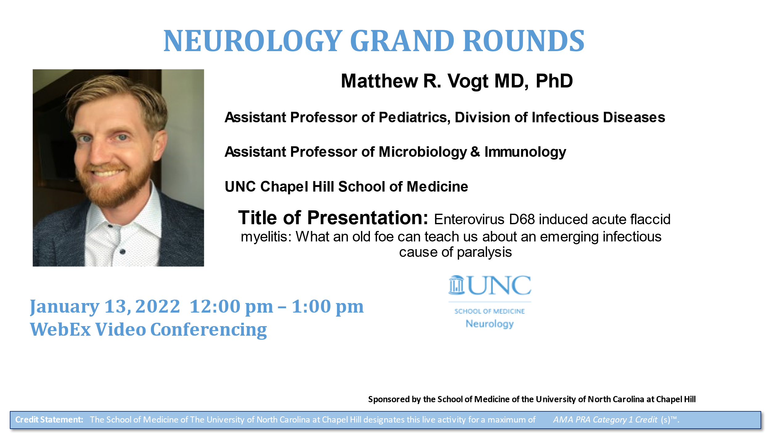 Grand Rounds - Matthew Vogt, MD, PhD