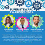 Boyd, Stromberg, and Weber recognized as Super Antimicrobial Stewards